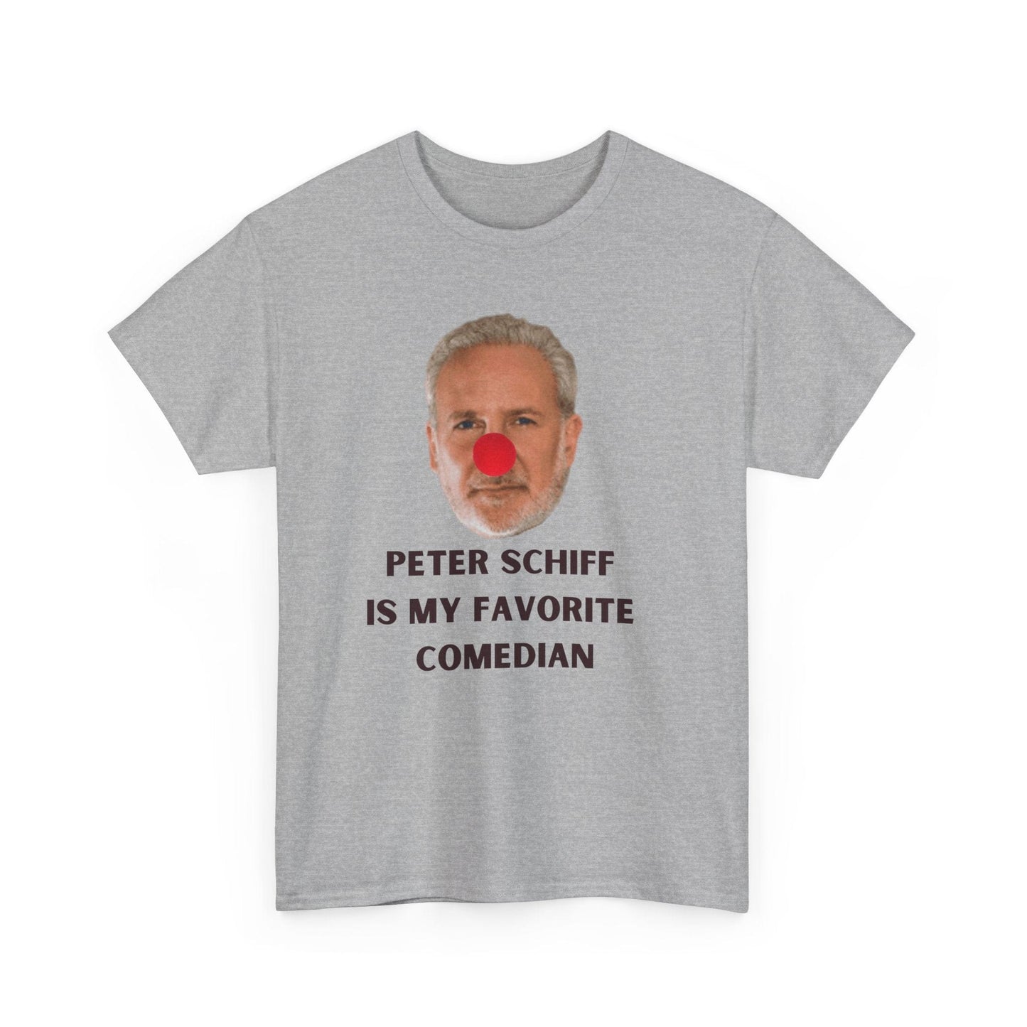 Peter Schiff Is My Favorite Comedian Bitcoin T-Shirt