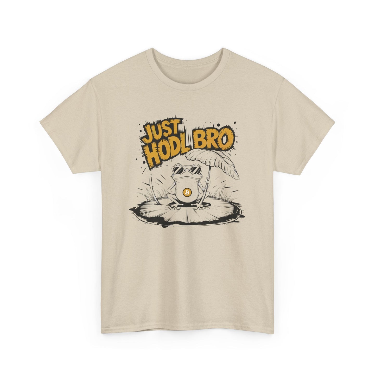 Just HODL Bro Bitcoin T-Shirt