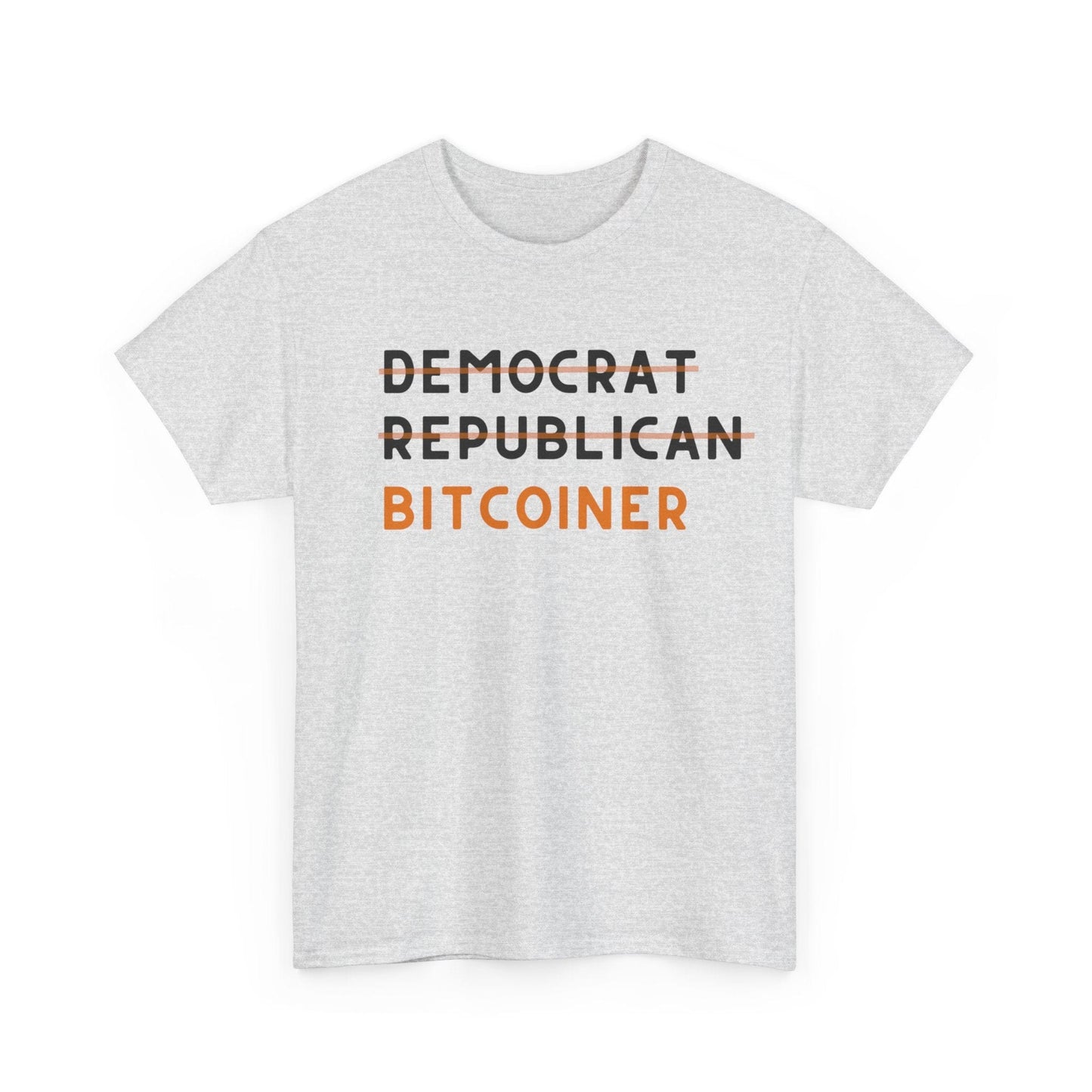 True Bitcoiner T-Shirt