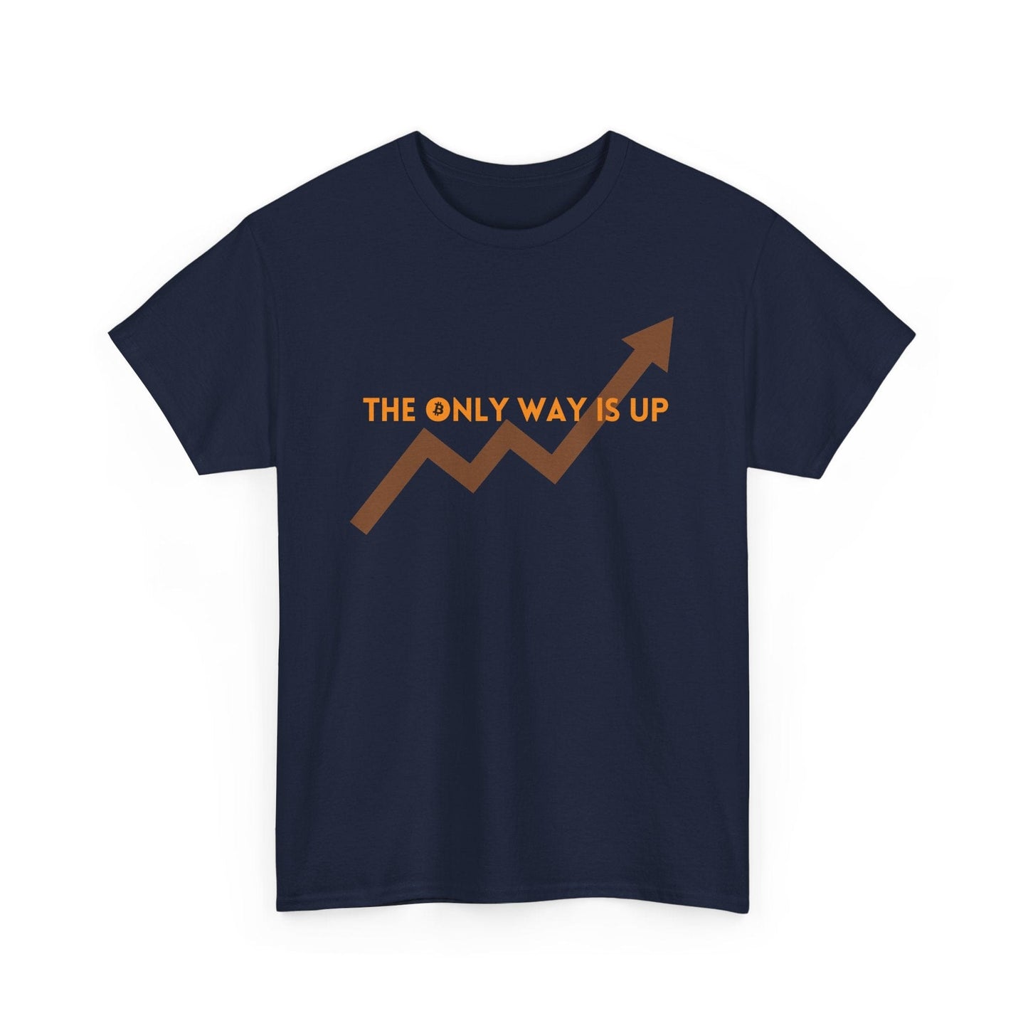 The Only Way Is Up BitcoinT-Shirt