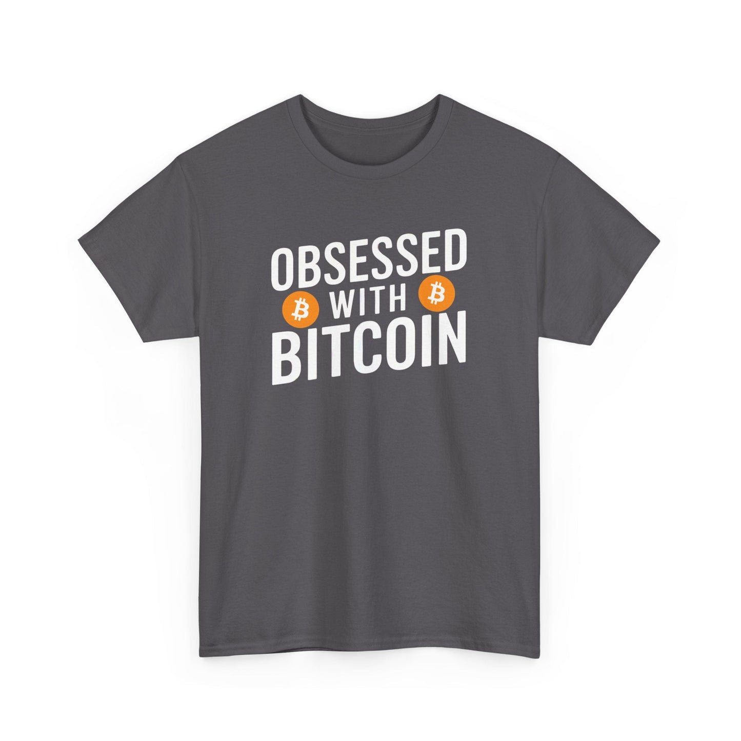 Obsessed With Bitcoin Bitcoin T-Shirt