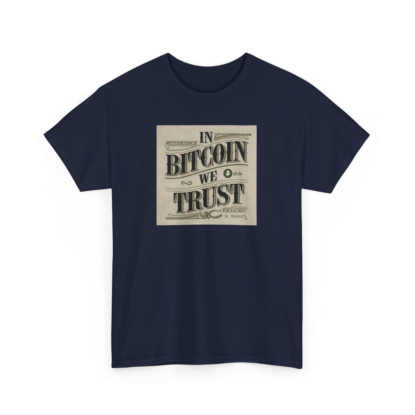 In Bitcoin We Trust Bitcoin T-Shirt