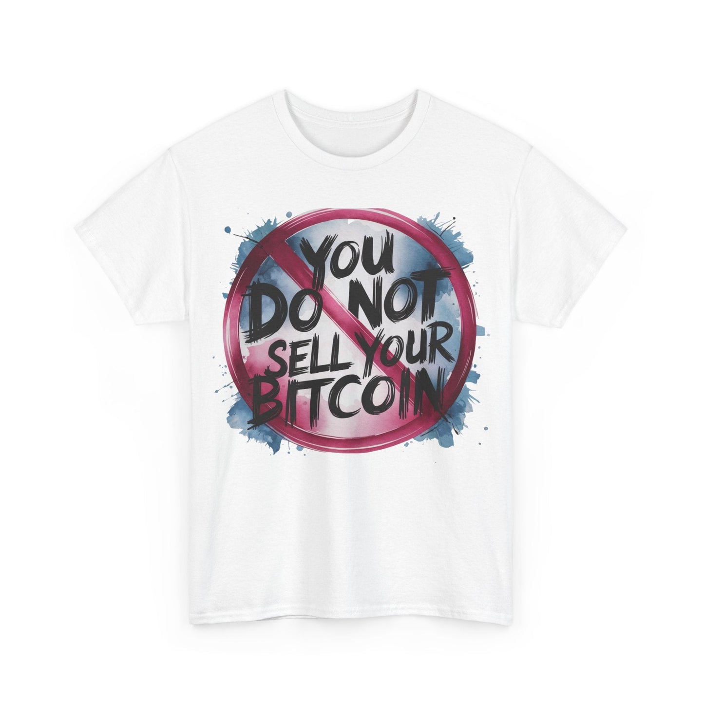 Do Not Sell Bitcoin T-Shirt