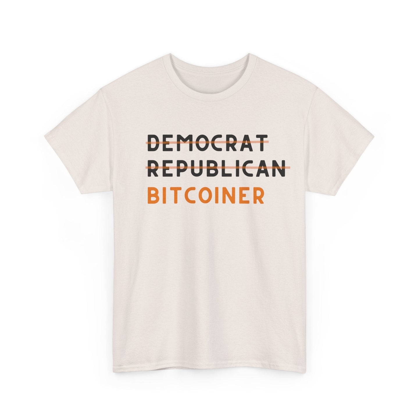 True Bitcoiner T-Shirt