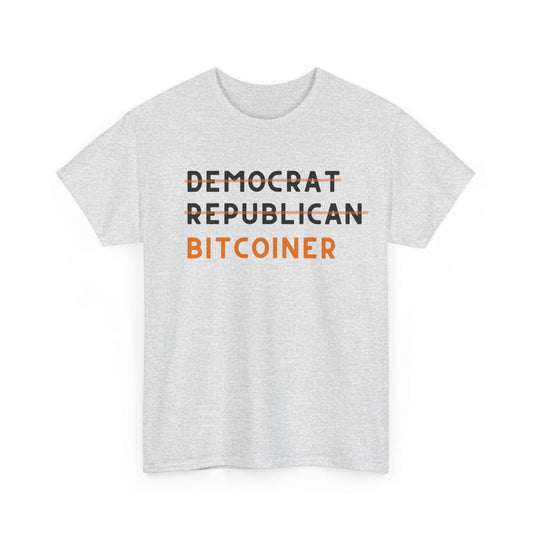 True Bitcoiner T-Shirt