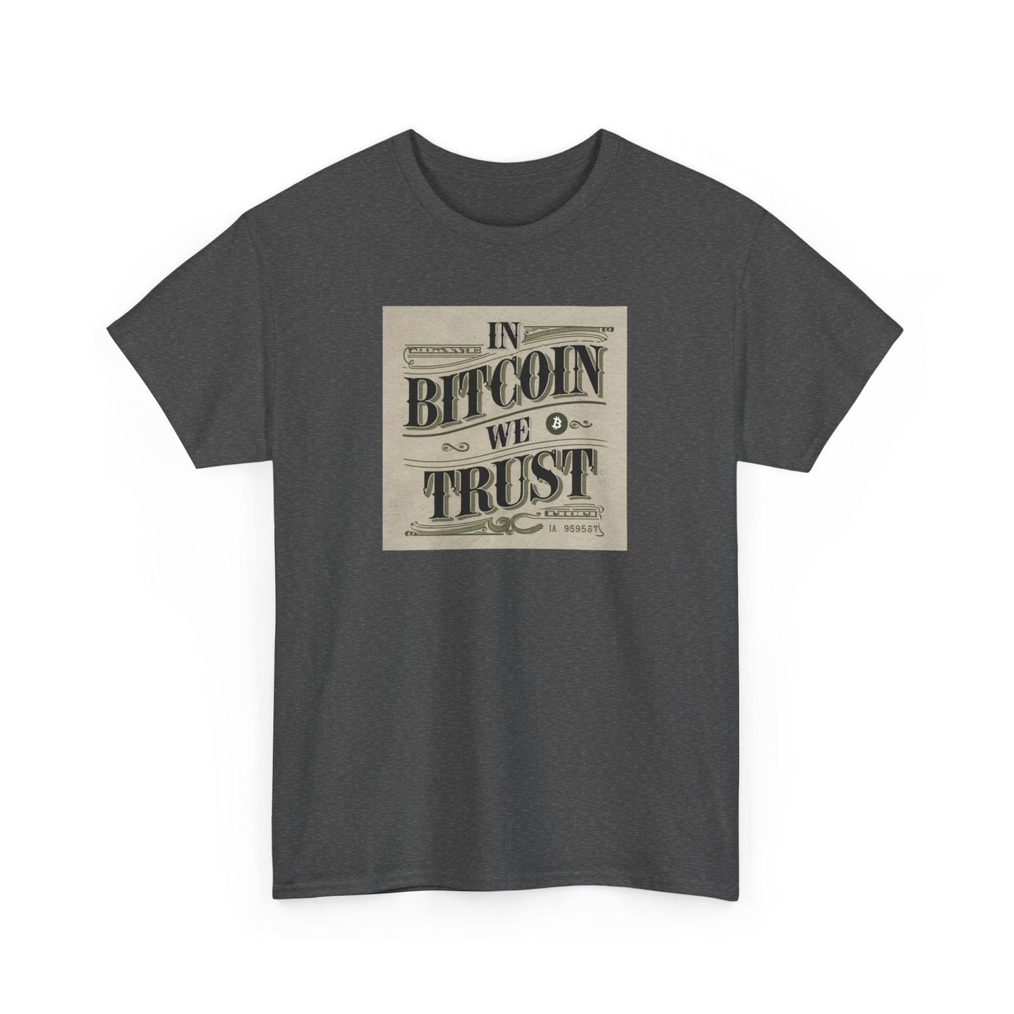 In Bitcoin We Trust Bitcoin T-Shirt