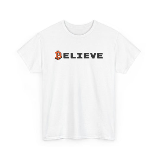 Believe Bitcoin T-Shirt