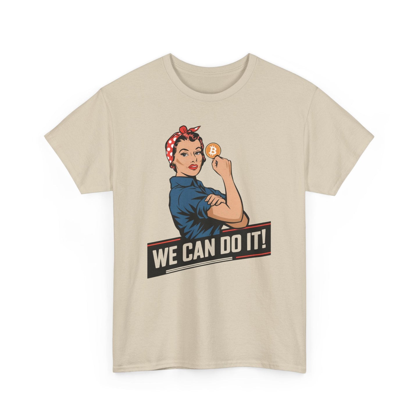 We Can Do It Bitcoin T-Shirt