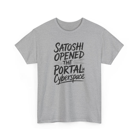 Satoshi Opened The Portal Bitcoin T-Shirt