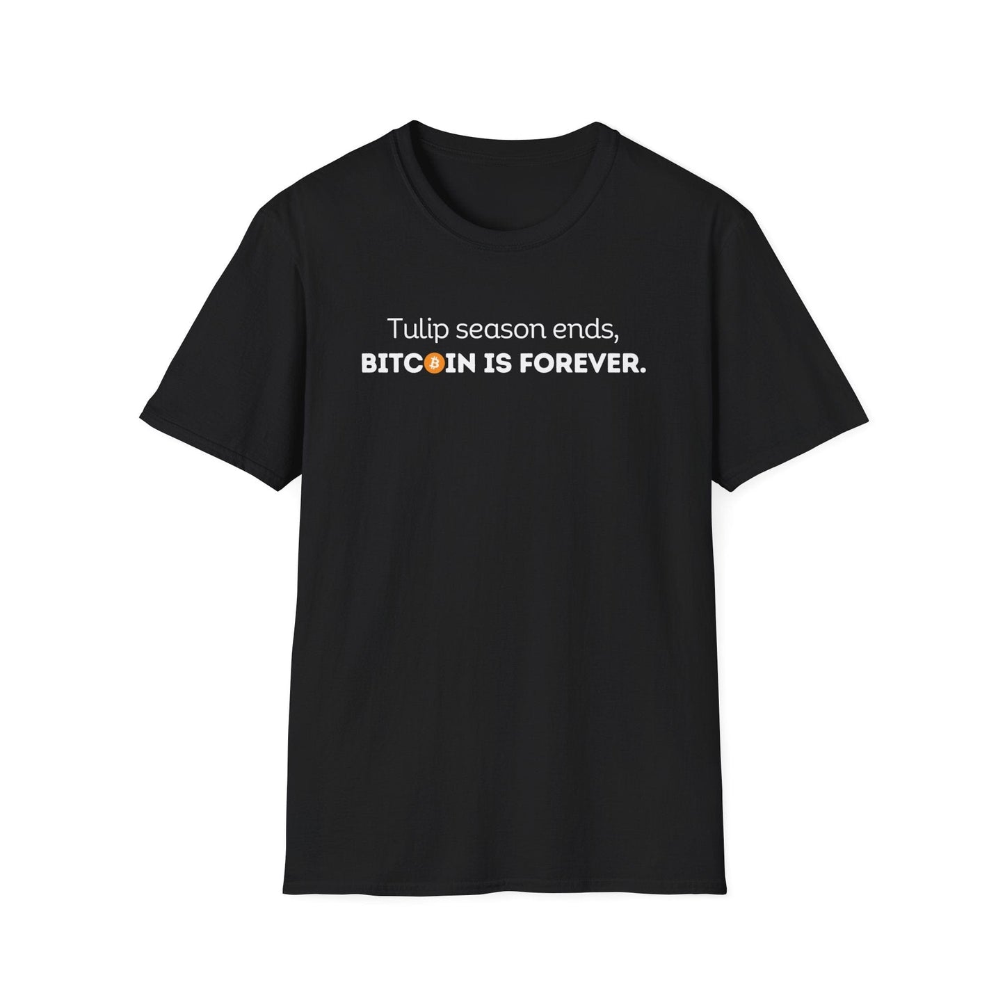 Bitcoin Is Forever Bitcoin T-Shirt