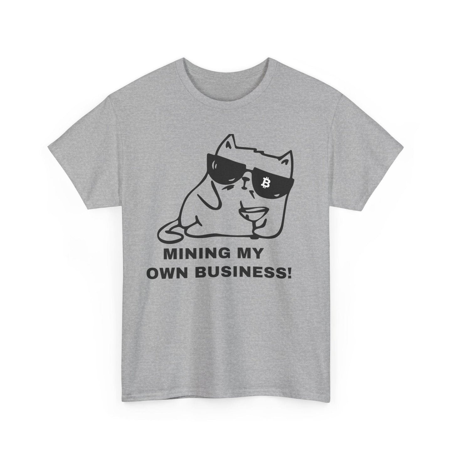 Mining my Own Business Bitcoin Cat T-Shirt